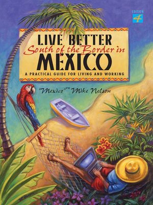 cover image of Live Better South of the Border